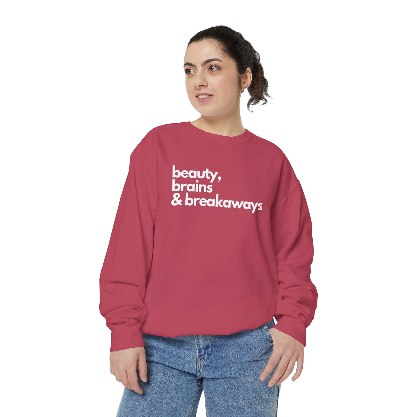 Beauty, Brains & Breakaways Unisex Comfort Colors Crewneck Sweatshirt