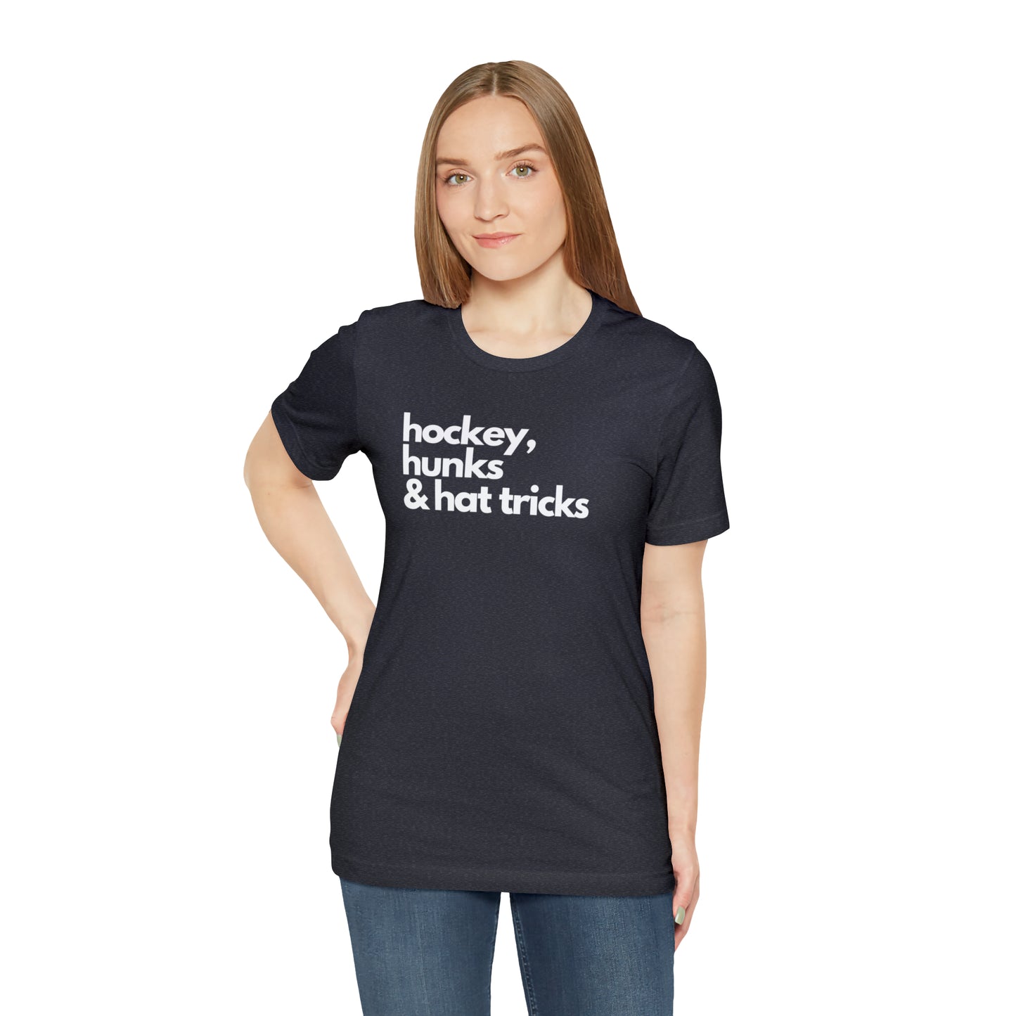 Hockey, Hunks & Hat Tricks Unisex Bella + Canvas T
