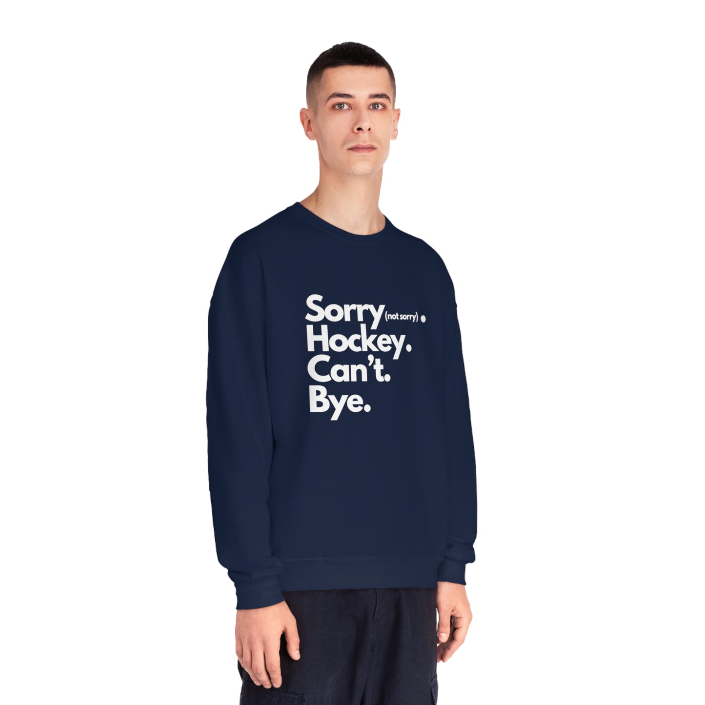 Sorry. Can't Unisex Jerzees Crewneck Sweatshirt