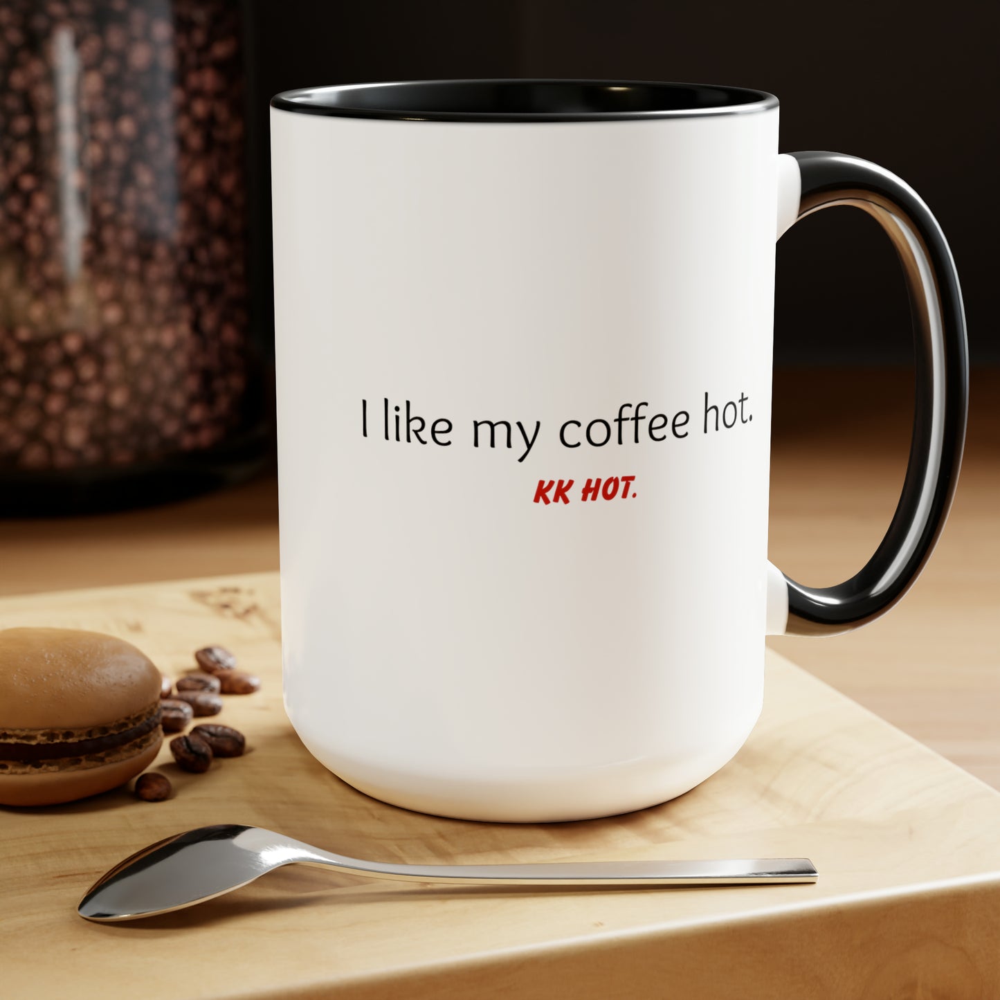 KK Hot. Coffee Mug, 11oz