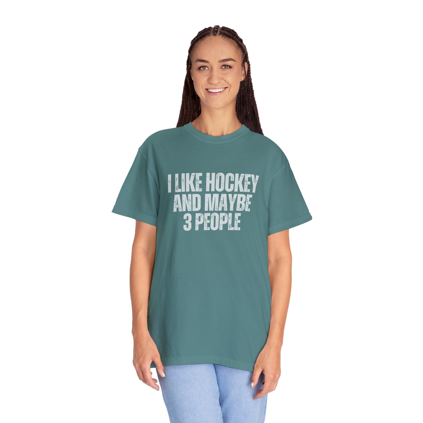 I Like Hockey and Maybe 3 People Unisex Comfort Colors T-shirt