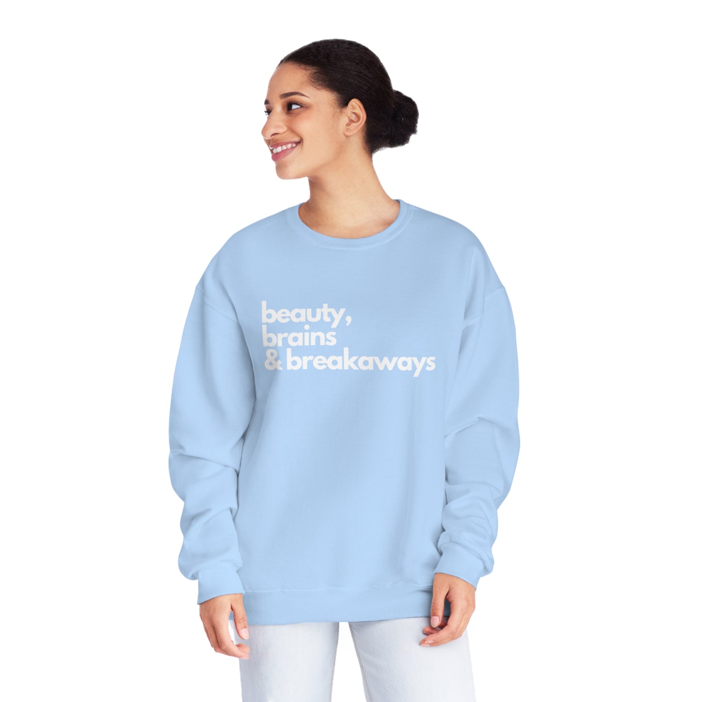 Beauty, Brains & Breakaways Unisex Jerzees Crewneck Sweatshirt
