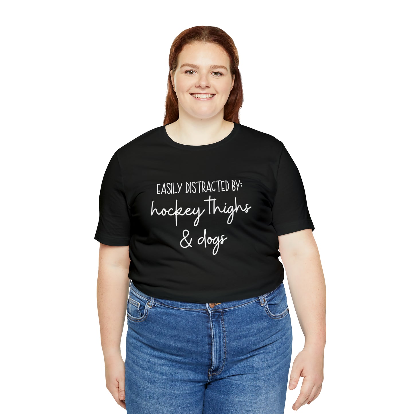 Easily Distracted by Hockey Thighs and Dogs Unisex Bella + Canvas Tee