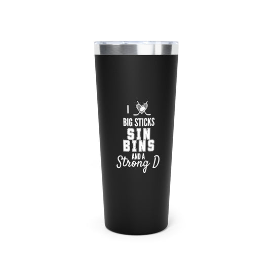 I Love Big Sticks Tumbler, 22oz