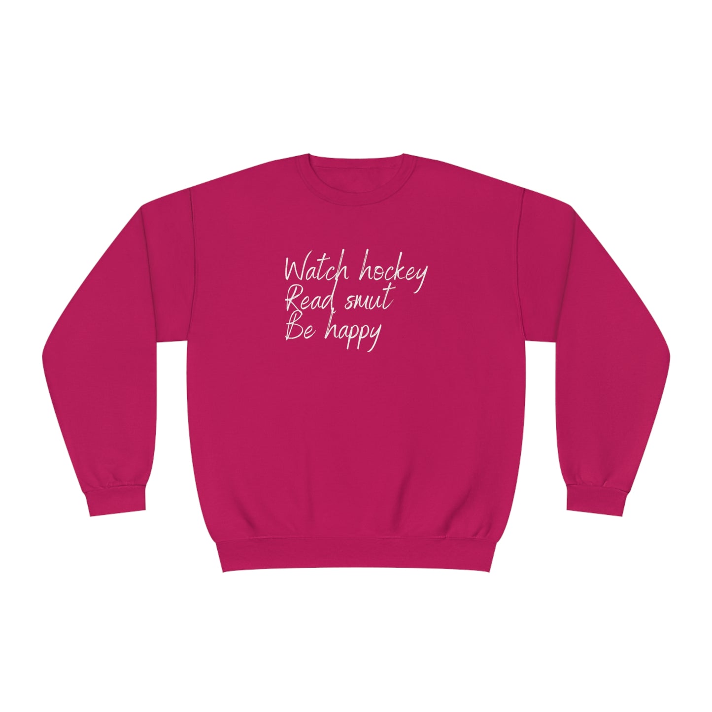 Watch Hockey. Read Smut. Be Happy Unisex Jerzees Crewneck Sweatshirt