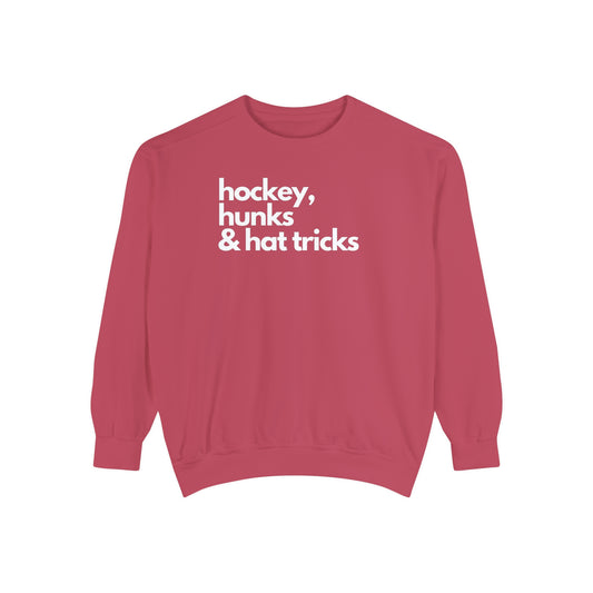 Hockey, Hunks & Hat Tricks Unisex Comfort Colors Crewneck Sweatshirt