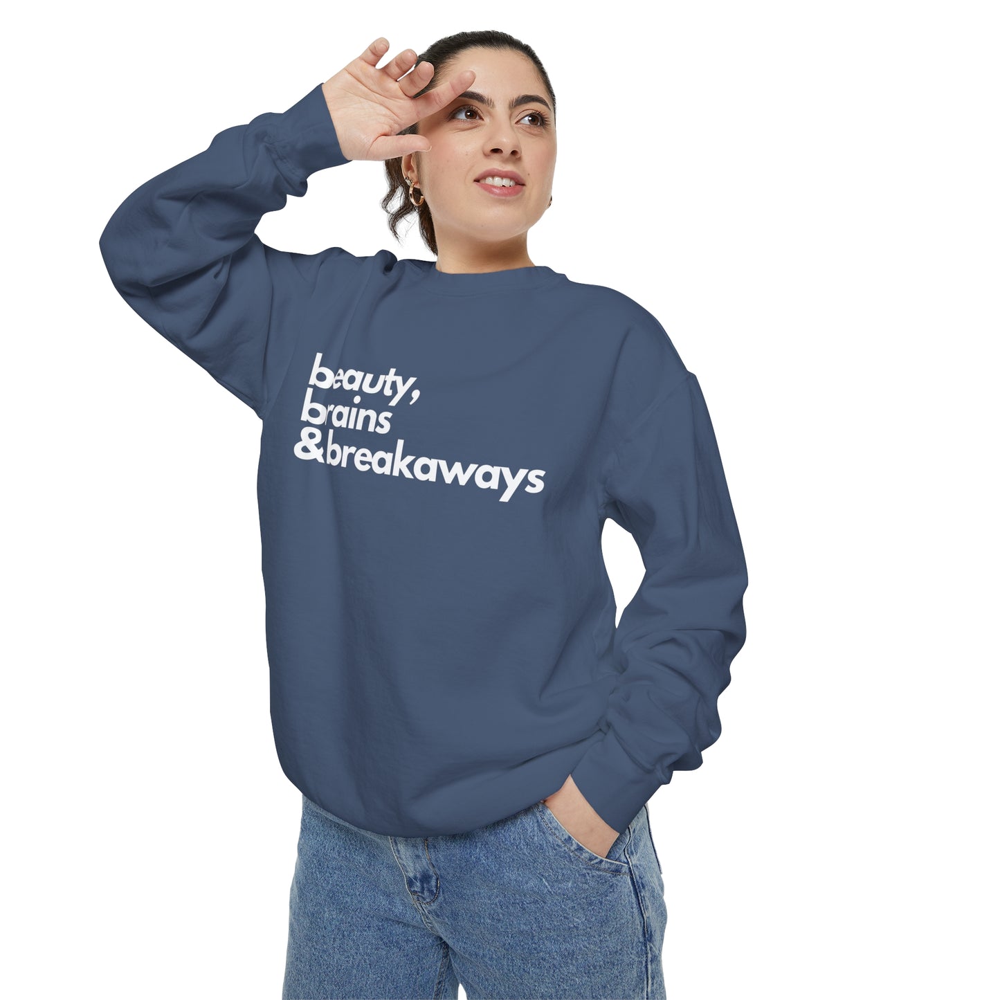 Beauty, Brains & Breakaways Unisex Comfort Colors Crewneck Sweatshirt