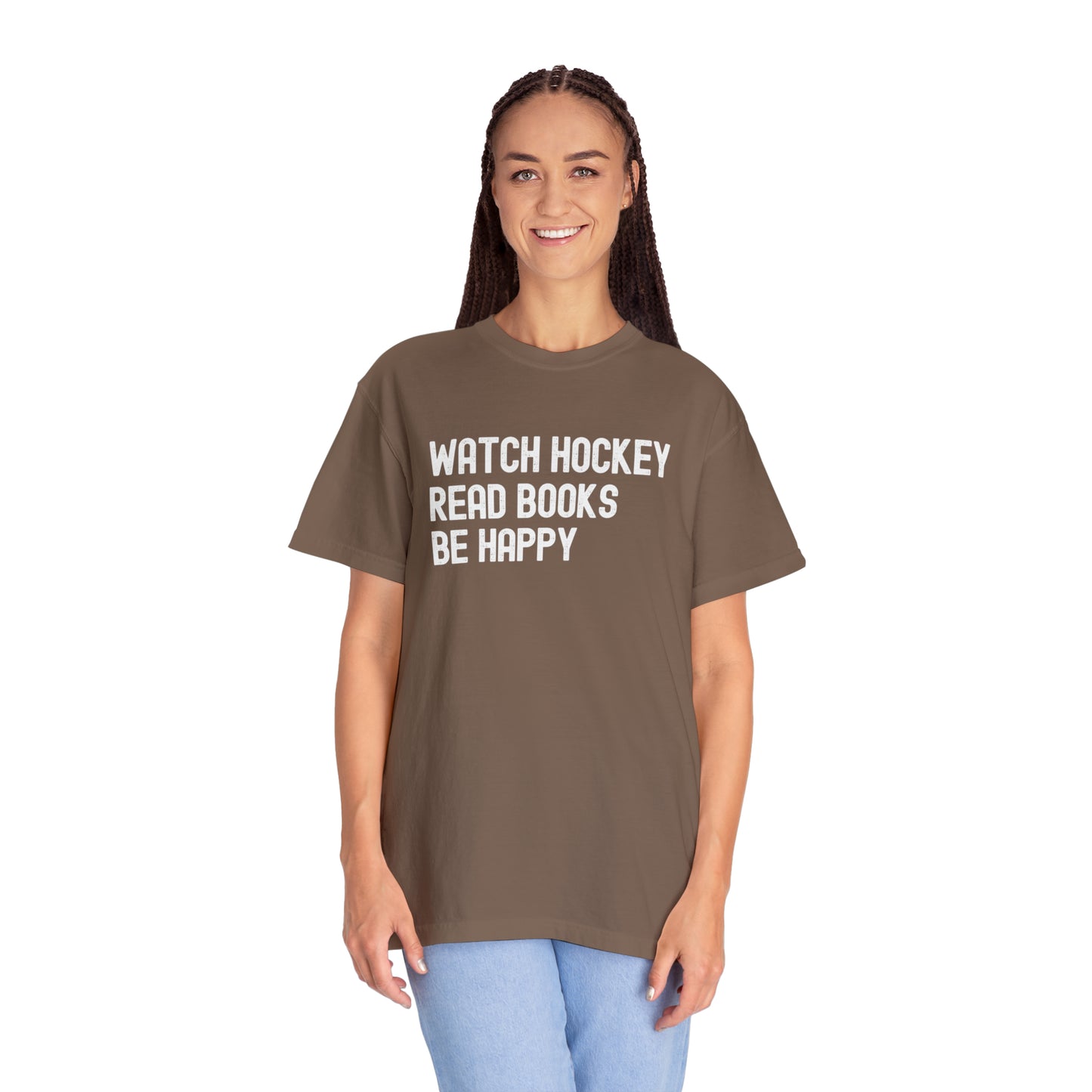 Watch Hockey. Read Books. Be Happy Unisex Comfort Colors T-shirt