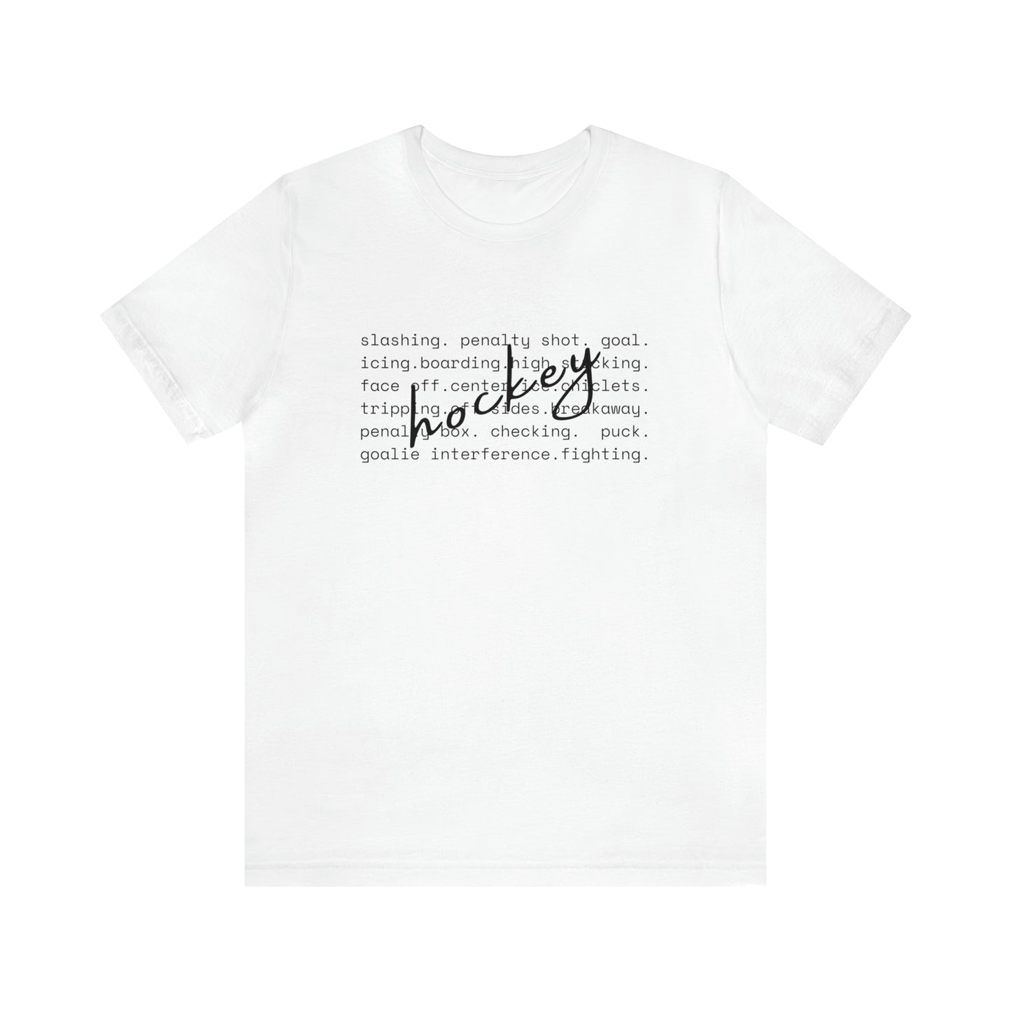 Hockey Unisex Bella + Canvas Tee