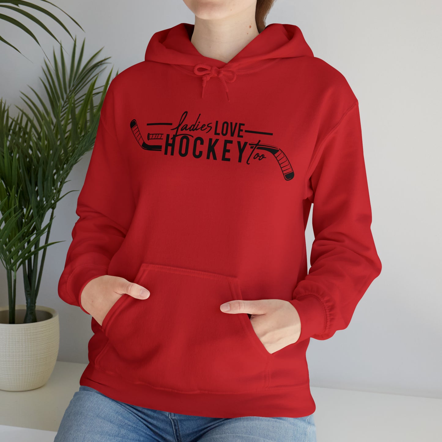 Ladies Love Hockey Too! Unisex Gildan Heavy Blend™ Hooded Sweatshirt