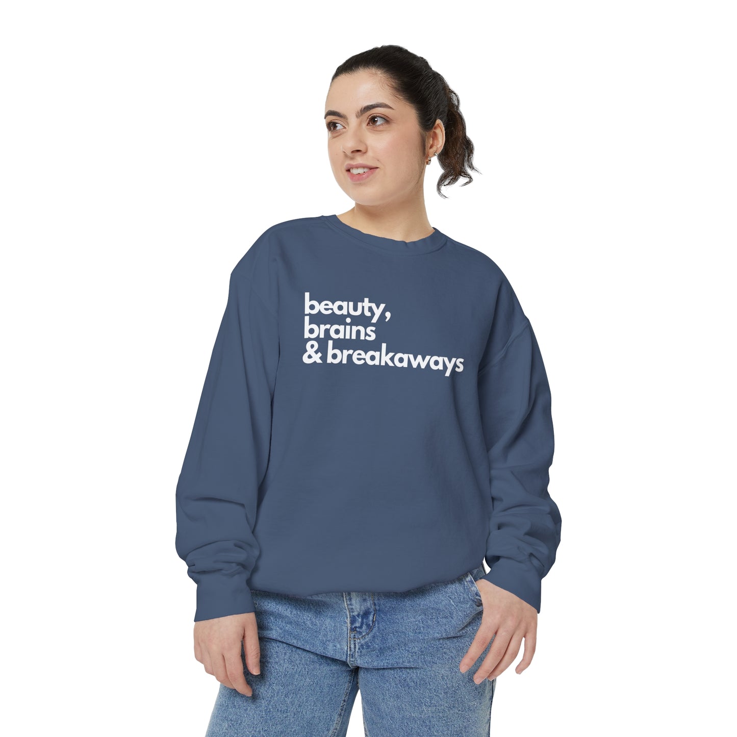 Beauty, Brains & Breakaways Unisex Comfort Colors Crewneck Sweatshirt