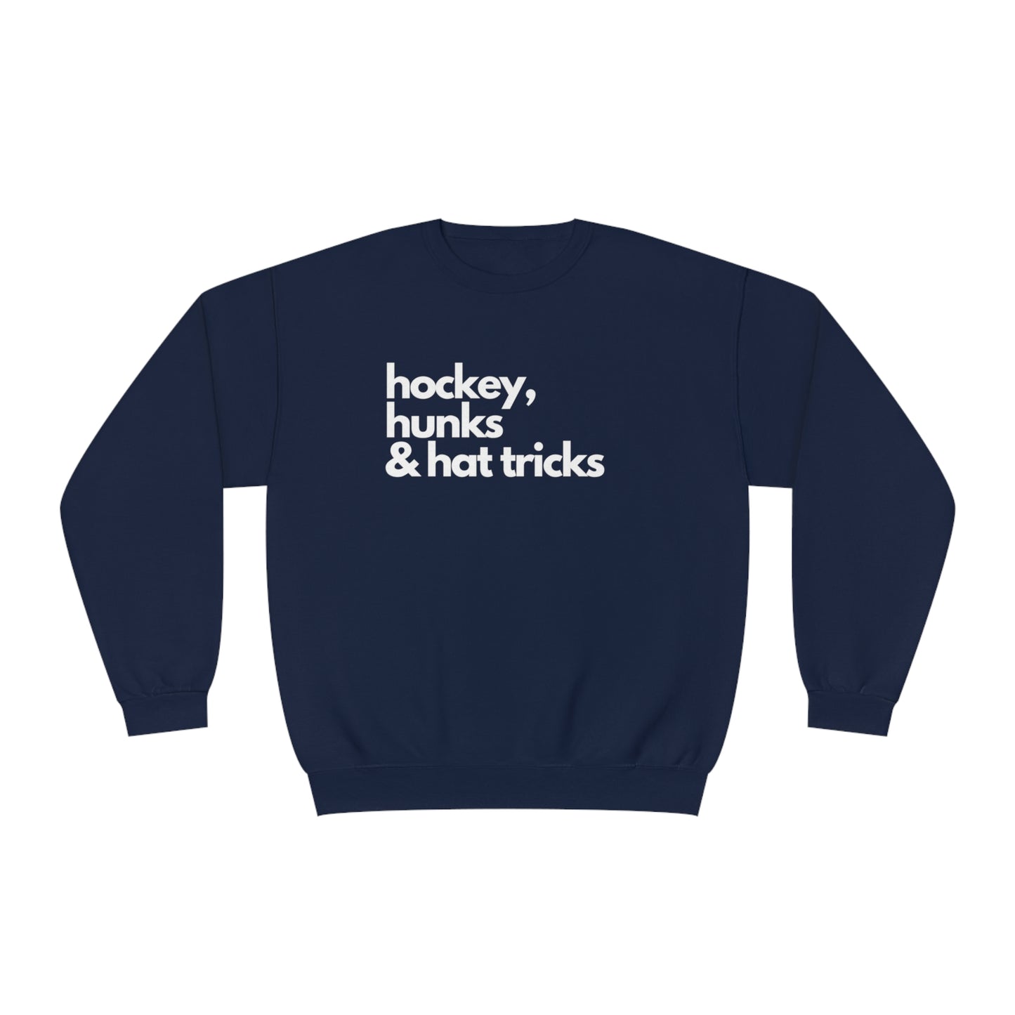 Hockey, Hunks & Hat Tricks Unisex Jerzees Crewneck Sweatshirt