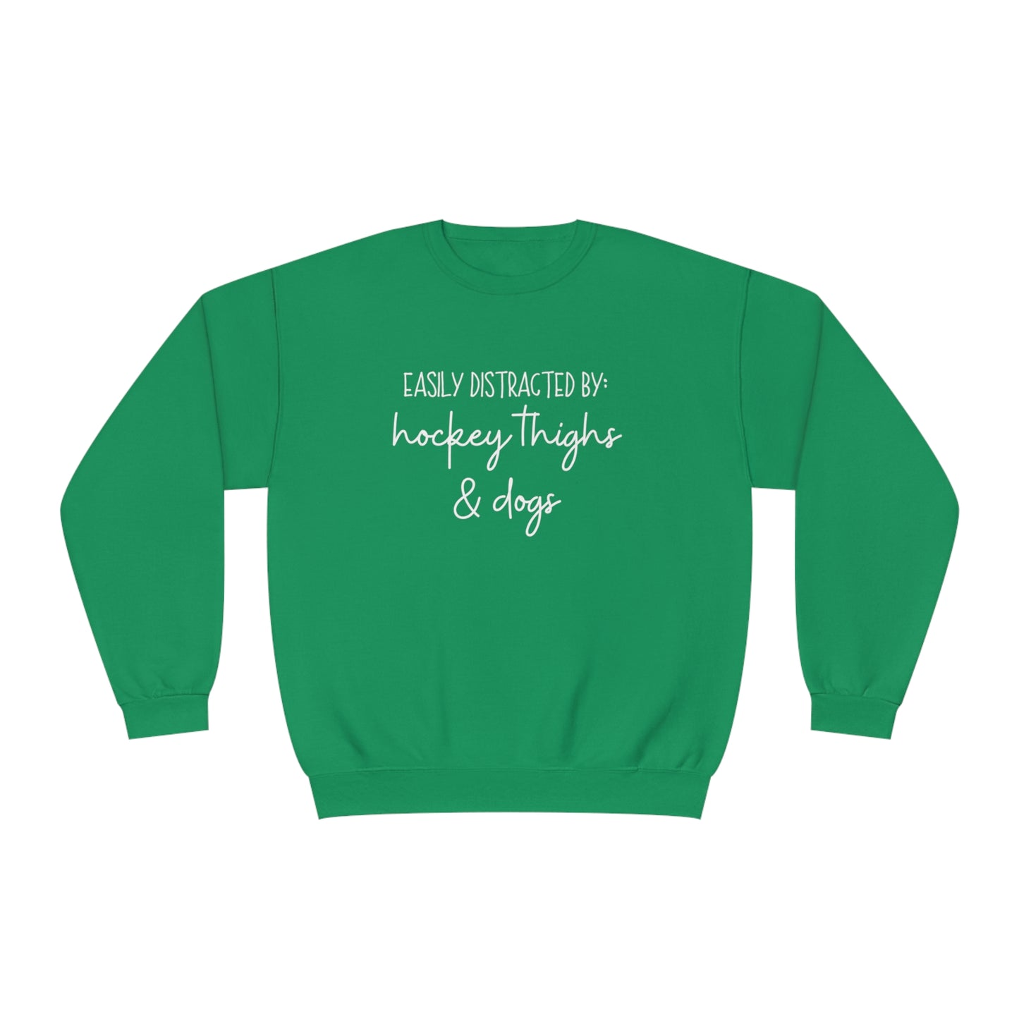 Easily Distracted by Hockey Thighs and Dogs Unisex Jerzees Crewneck Sweatshirt