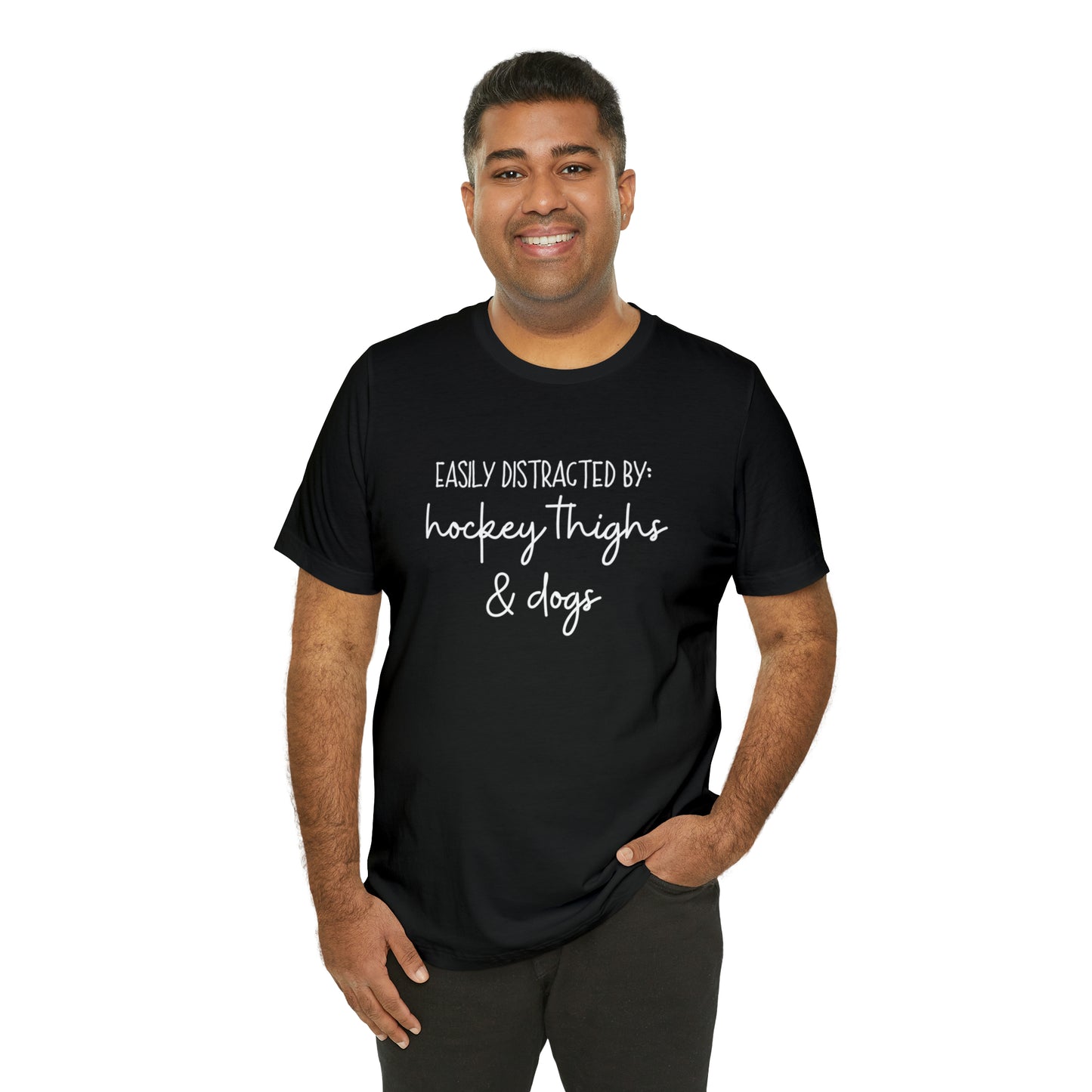 Easily Distracted by Hockey Thighs and Dogs Unisex Bella + Canvas Tee