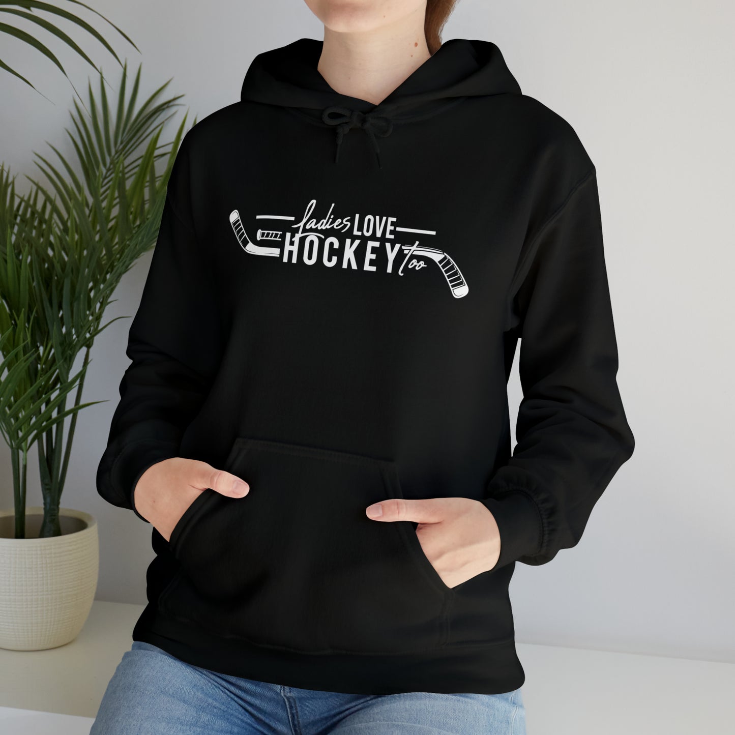 Ladies Love Hockey Too! Unisex Gildan Heavy Blend™ Hooded Sweatshirt