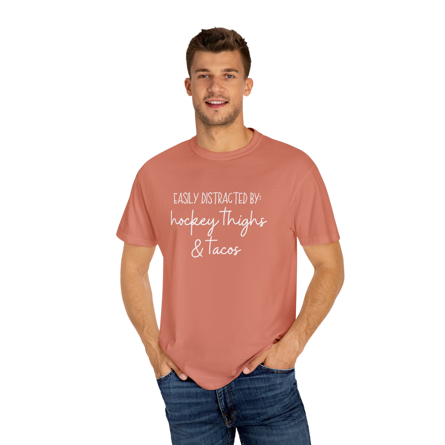 Easily Distracted by: Hockey Thighs and Tacos Unisex Comfort Colors T-shirt