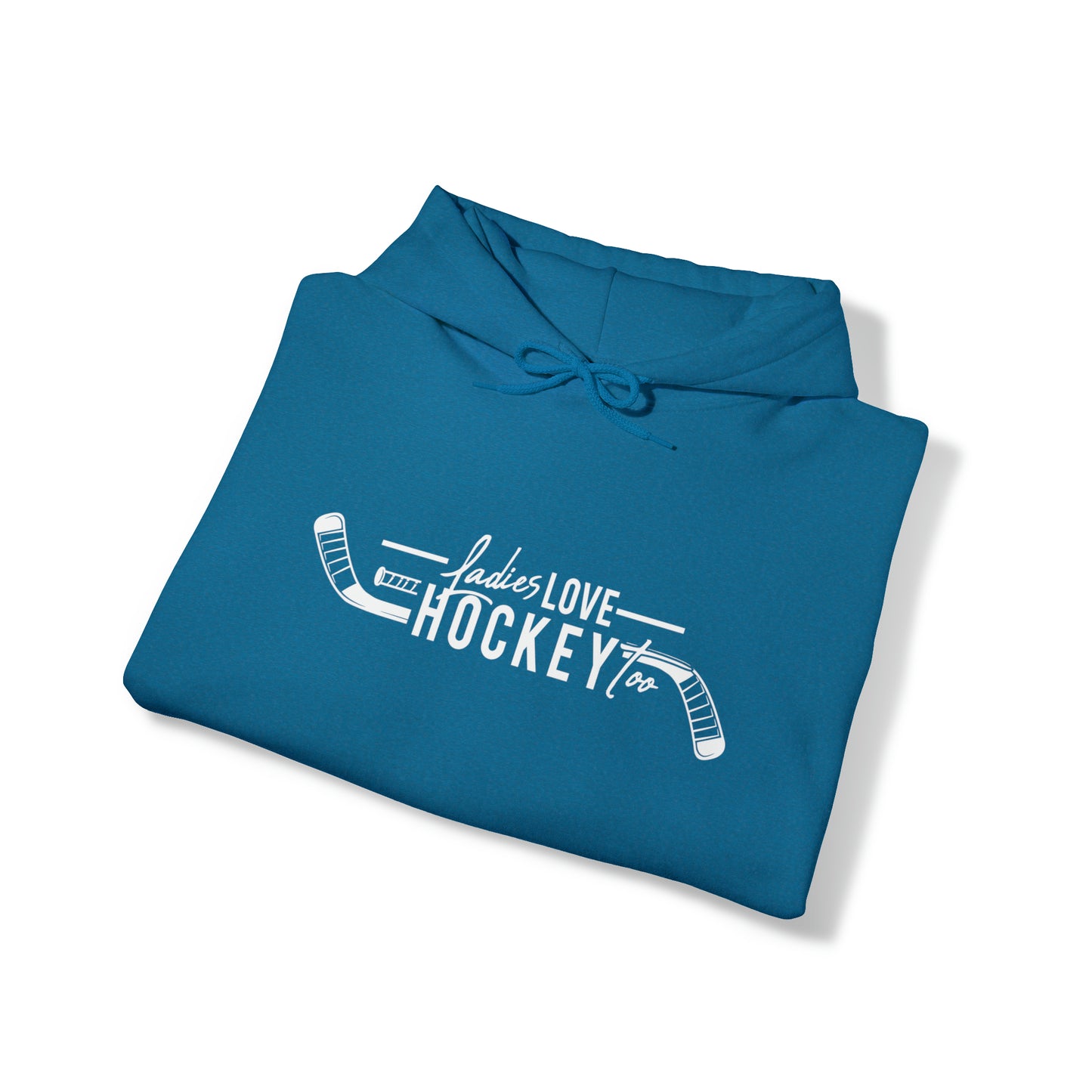 Ladies Love Hockey Too! Unisex Gildan Heavy Blend™ Hooded Sweatshirt