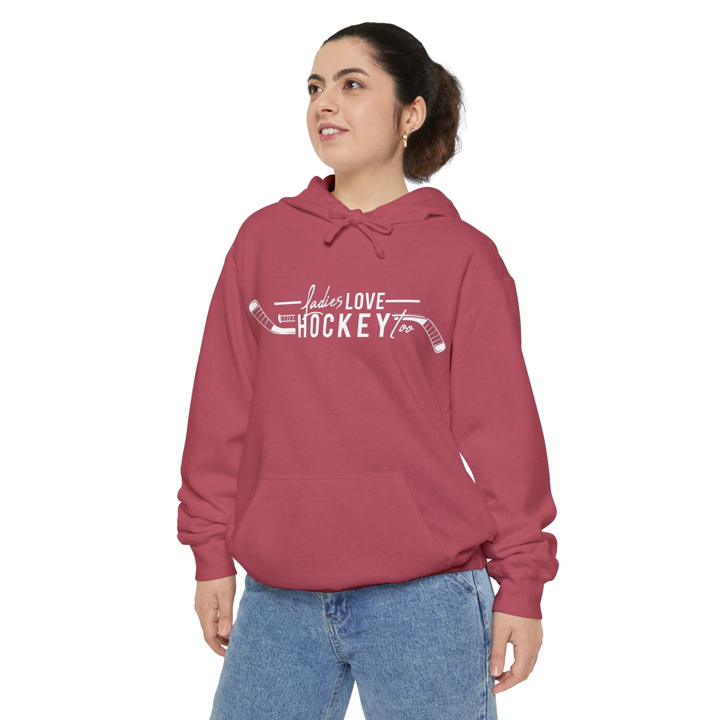 Ladies Love Hockey Too Unisex Comfort Colors Hoodie
