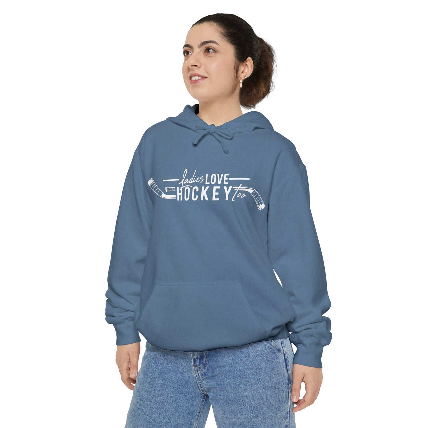 Ladies Love Hockey Too Unisex Comfort Colors Hoodie