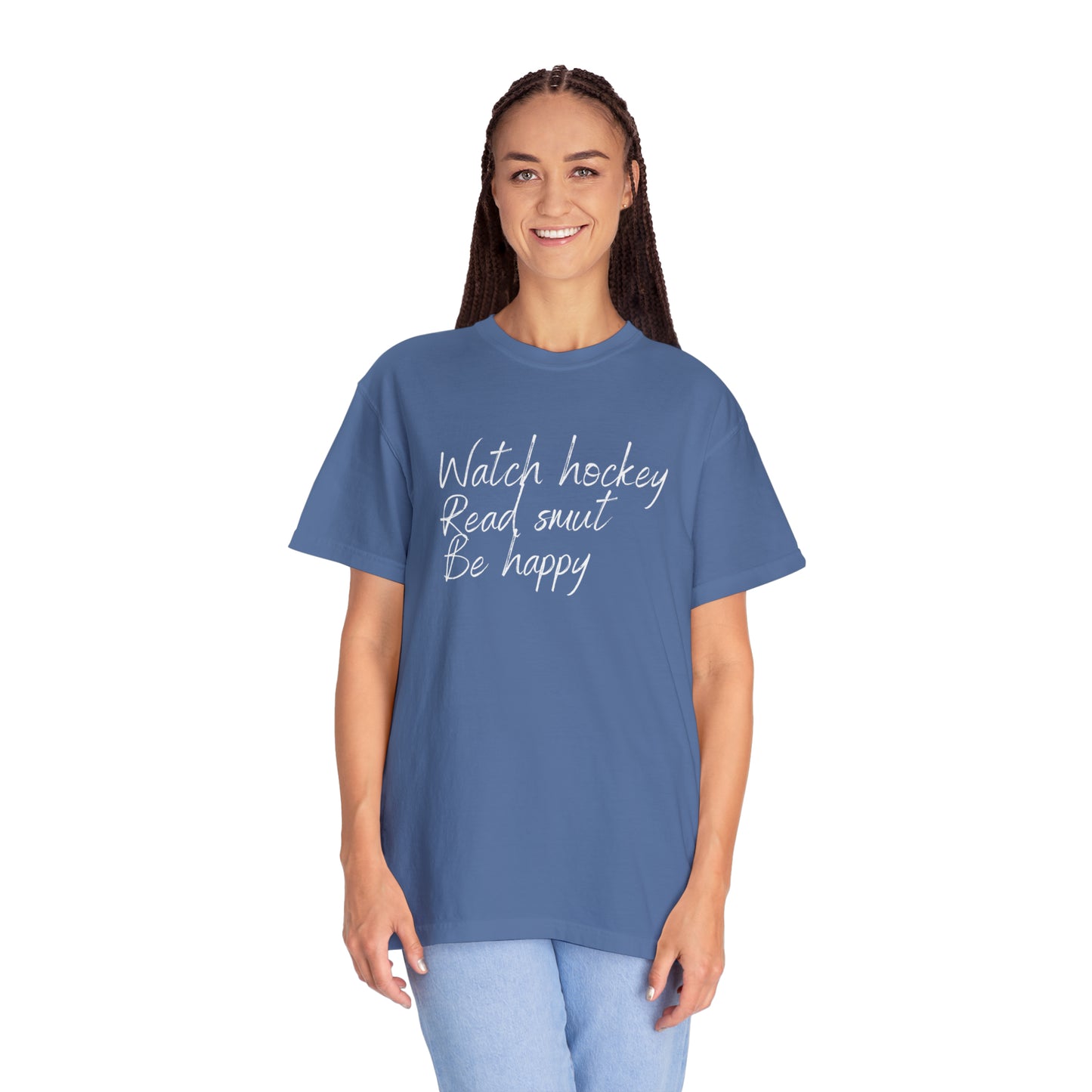Watch hockey. Read Smut. Be happy Unisex Comfort Colors Tee