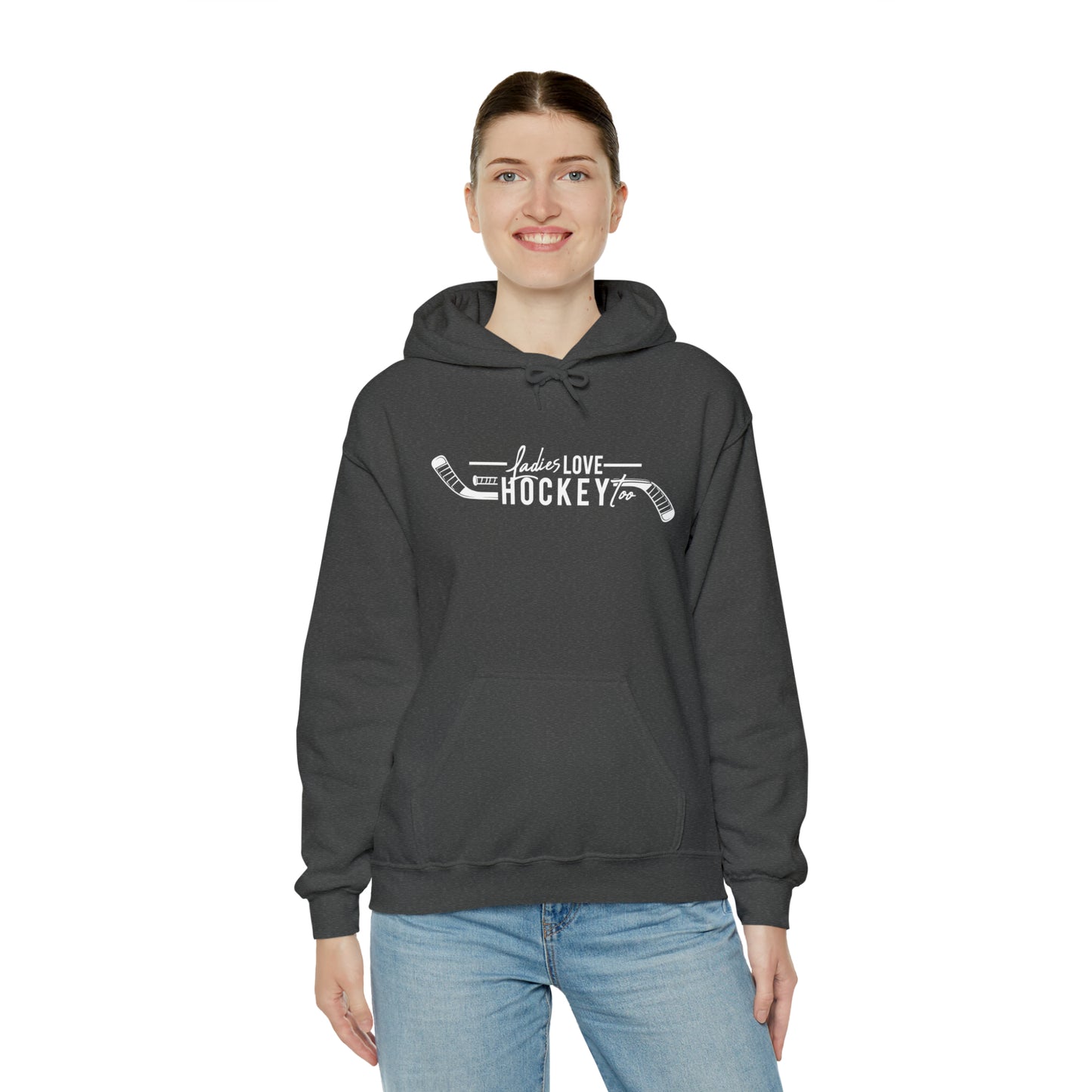 Ladies Love Hockey Too! Unisex Gildan Heavy Blend™ Hooded Sweatshirt