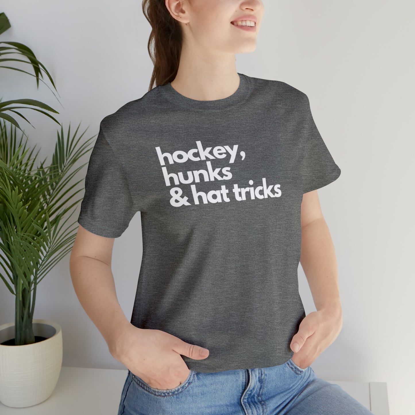 Hockey, Hunks & Hat Tricks Unisex Bella + Canvas T
