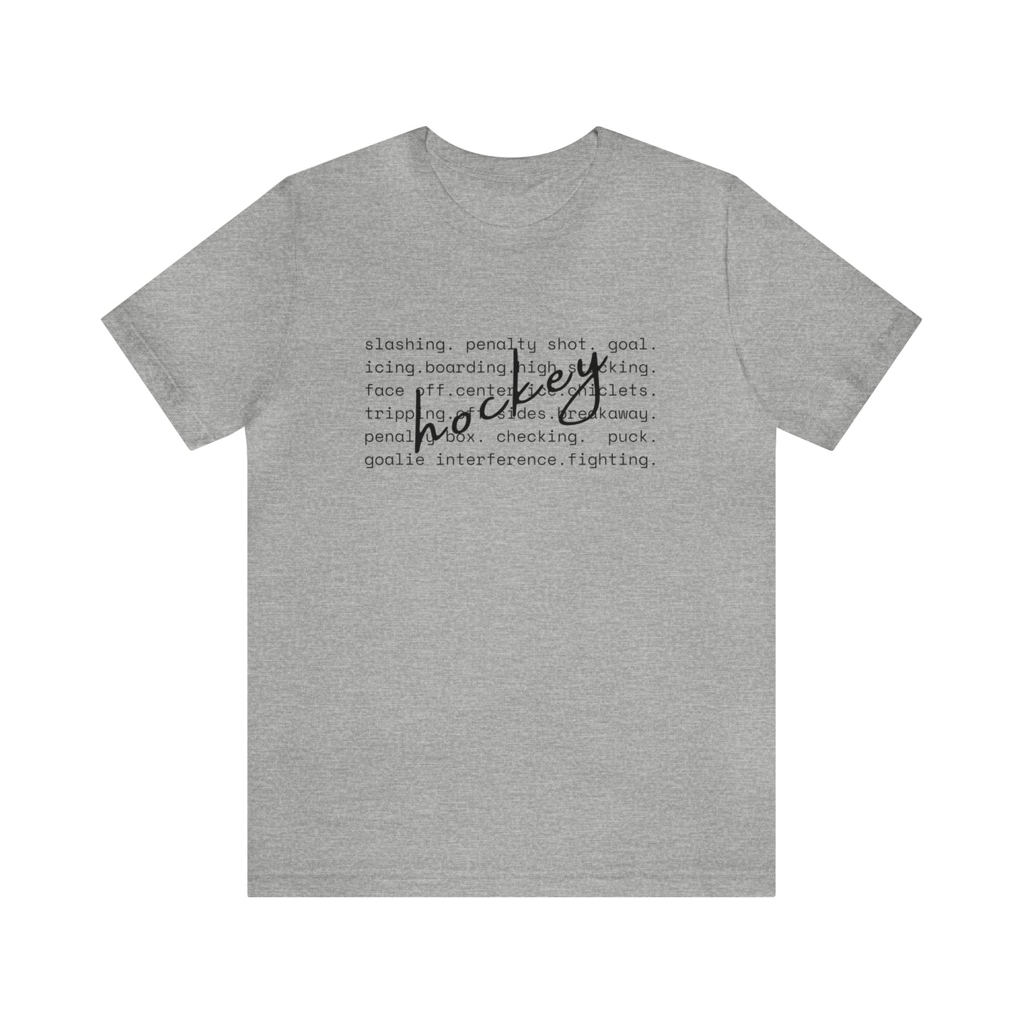 Hockey Unisex Bella + Canvas Tee