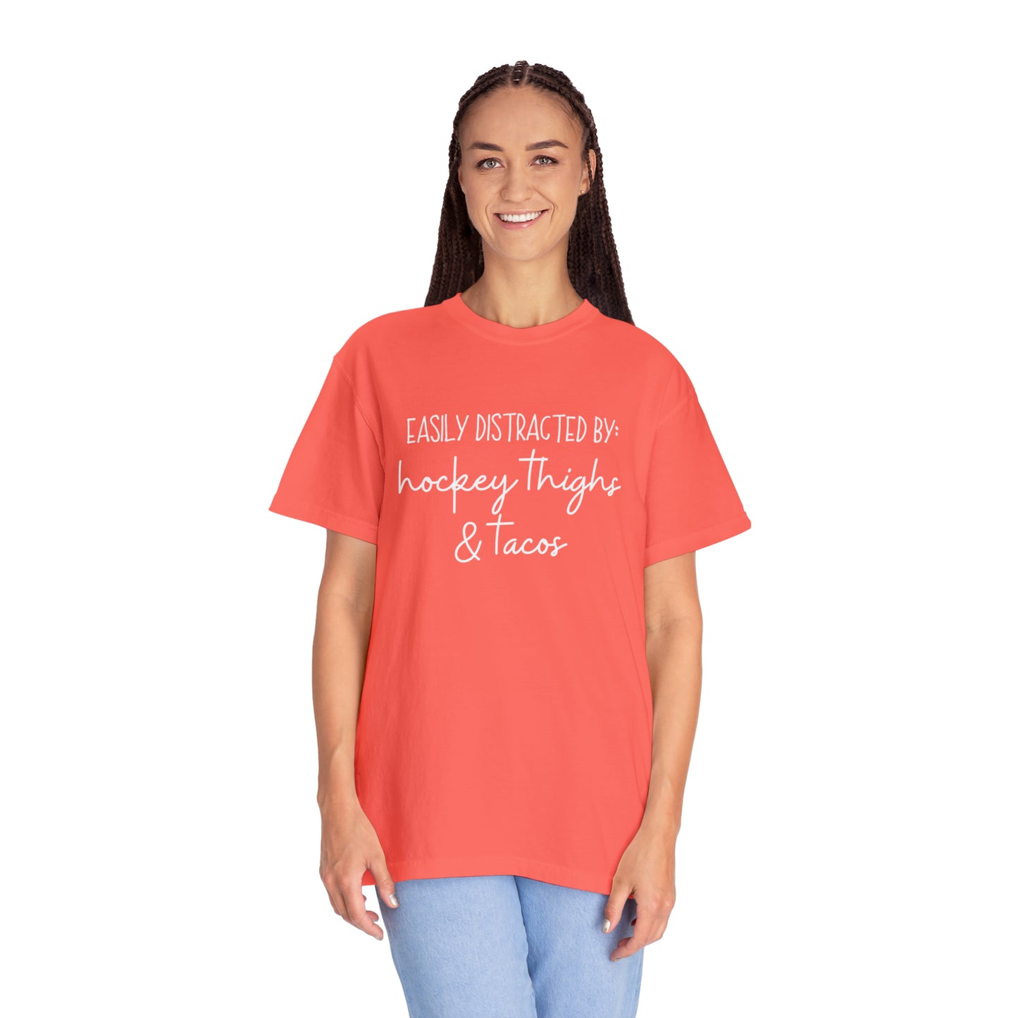 Easily Distracted by: Hockey Thighs and Tacos Unisex Comfort Colors T-shirt