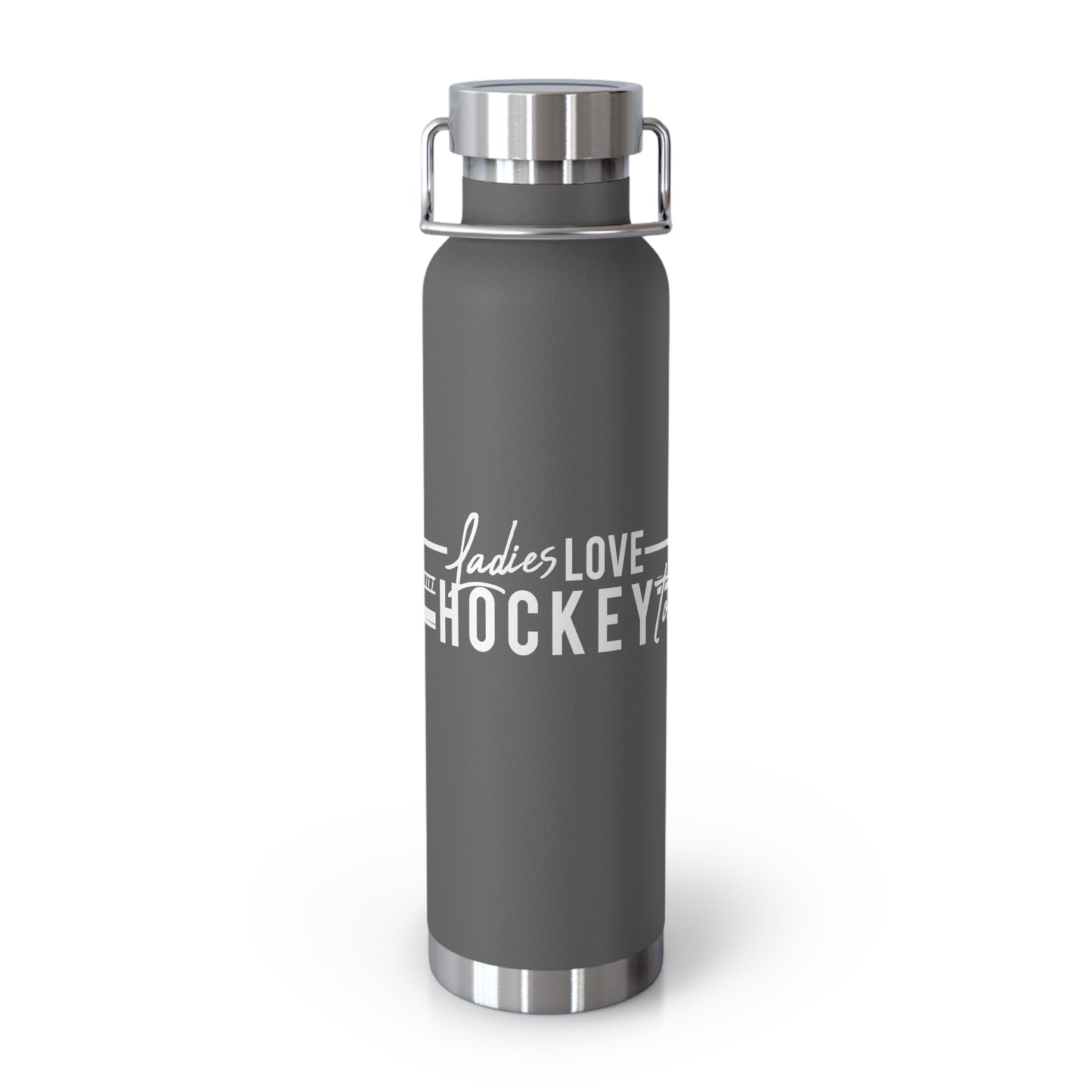 Ladies Love Hockey Too Insulated Bottle, 22oz