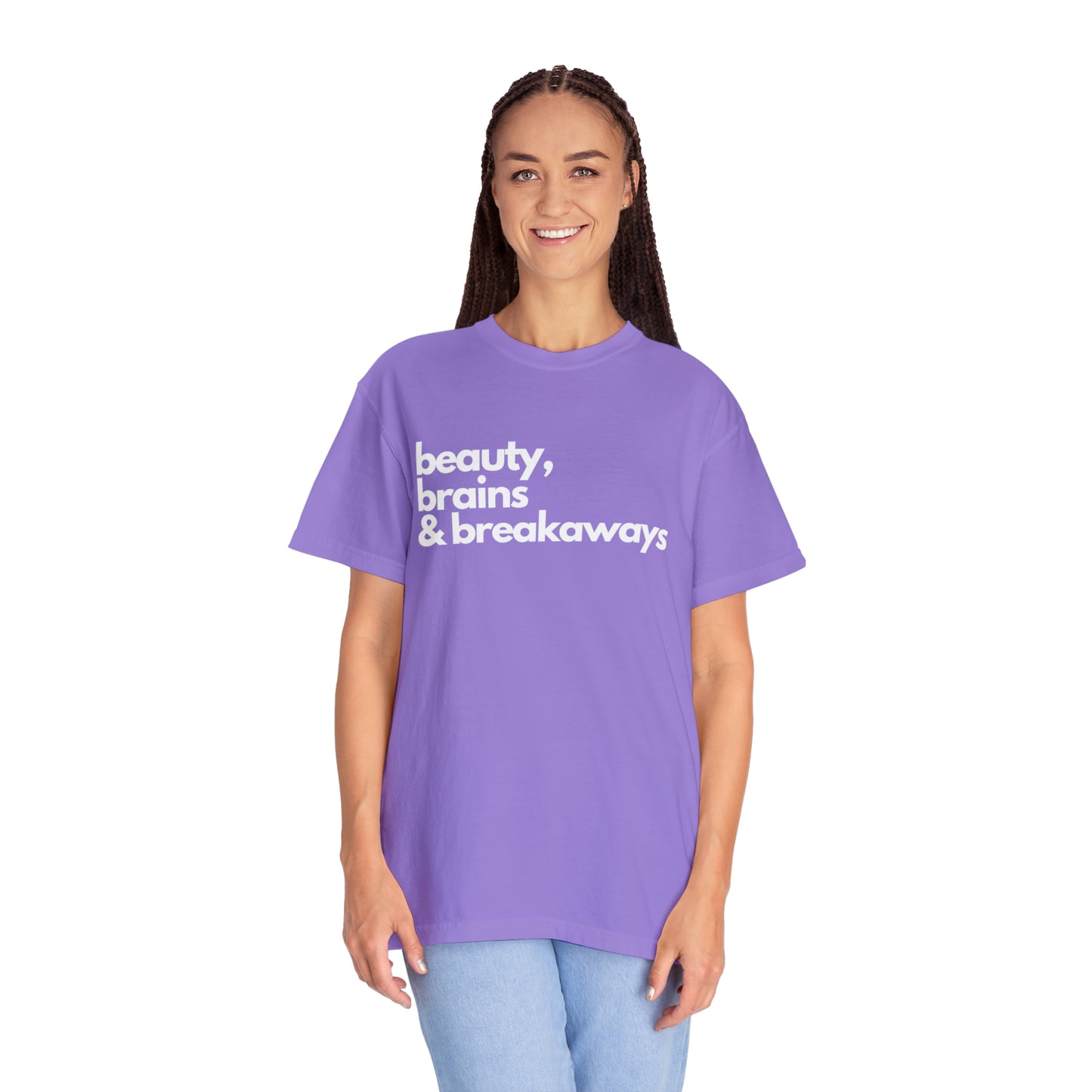 Beauty, Brains & Breakaways Unisex Comfort Colors T-Shirt