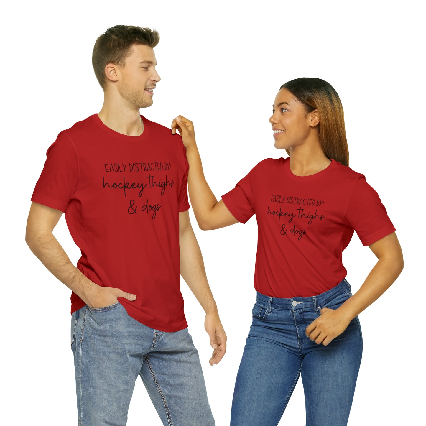 Easily Distracted by Hockey Thighs and Dogs Unisex Bella + Canvas Tee