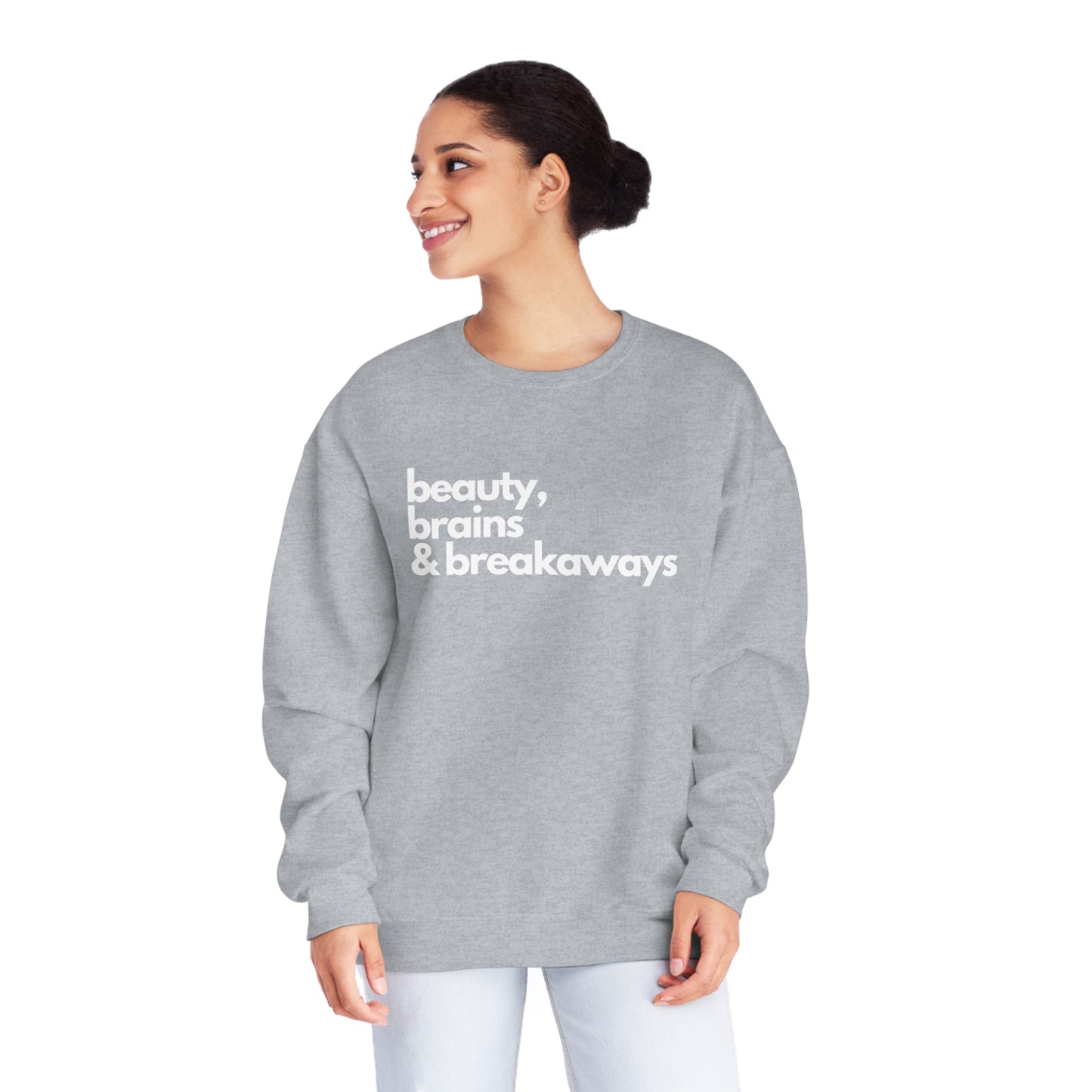 Beauty, Brains & Breakaways Unisex Jerzees Crewneck Sweatshirt