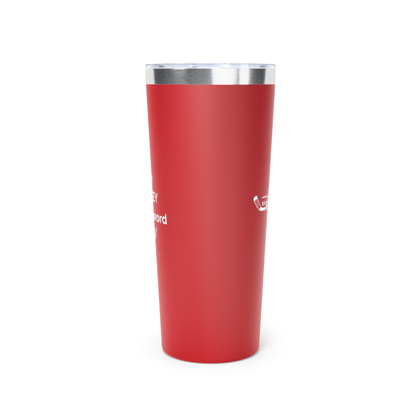 I like hockey and the word fuck Insulated Tumbler, 22oz