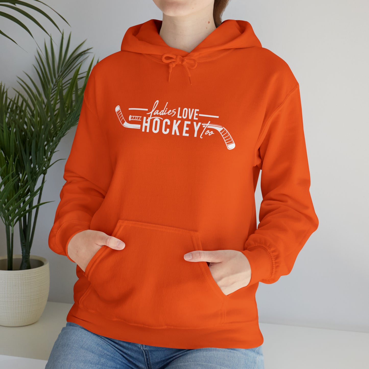 Ladies Love Hockey Too! Unisex Gildan Heavy Blend™ Hooded Sweatshirt