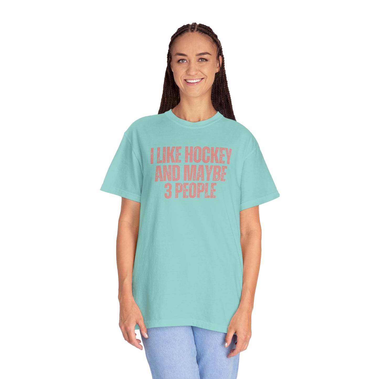 I Like Hockey and Maybe 3 People Unisex Comfort Colors T-shirt