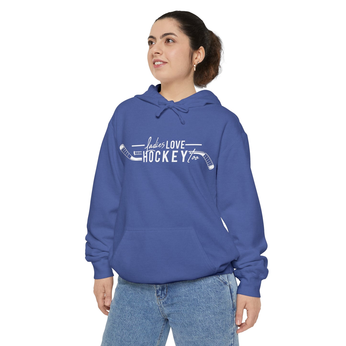 Ladies Love Hockey Too Unisex Comfort Colors Hoodie