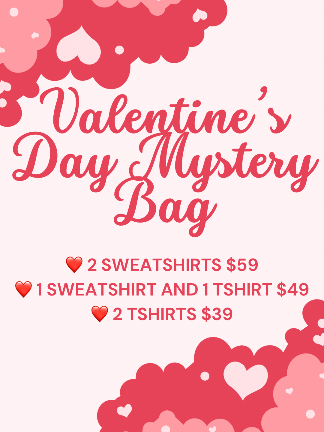 Valentine’s Day Mystery 2 Sweatshirts