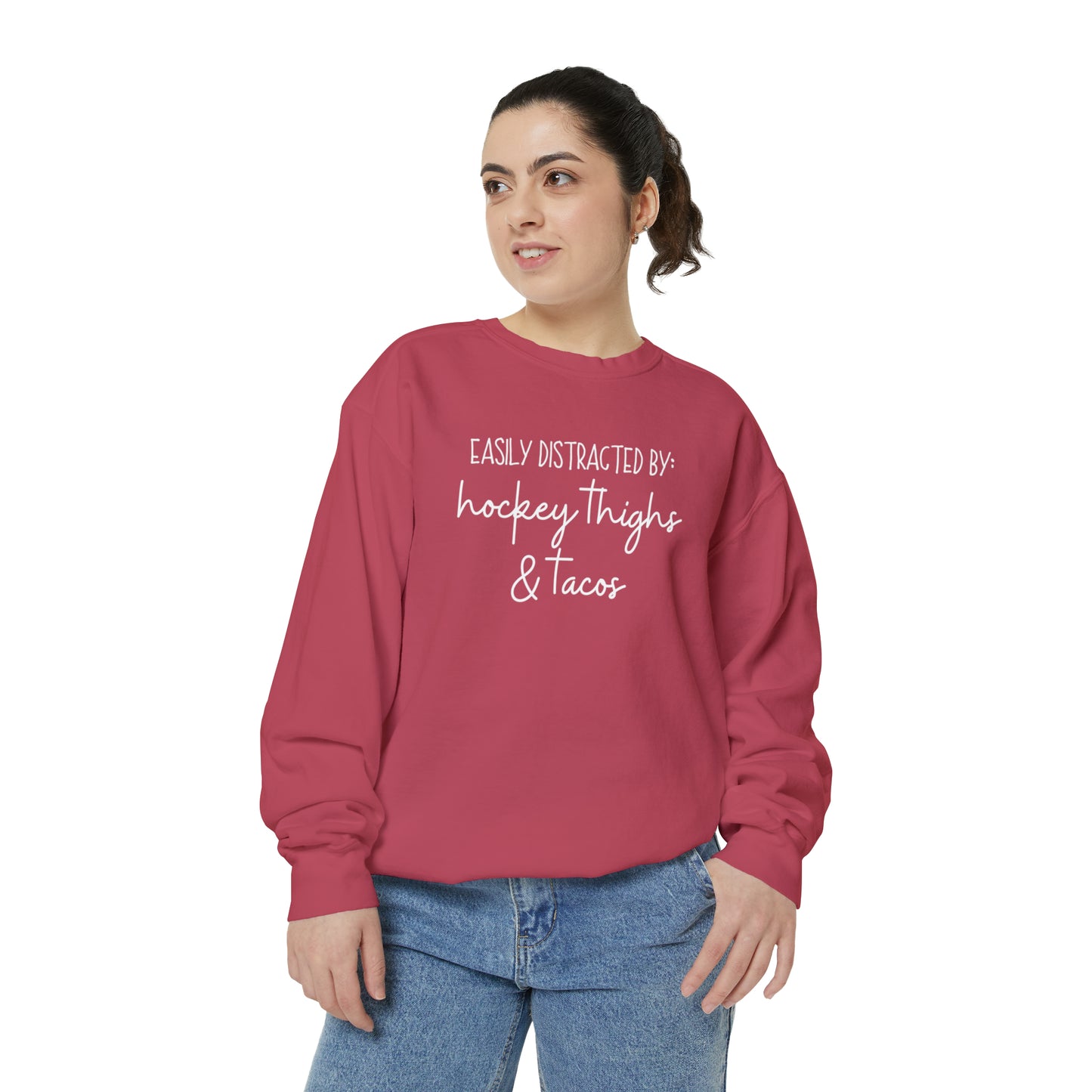Easily Distracted by Hockey Thighs & Tacos Unisex Comfort Colors Sweatshirt