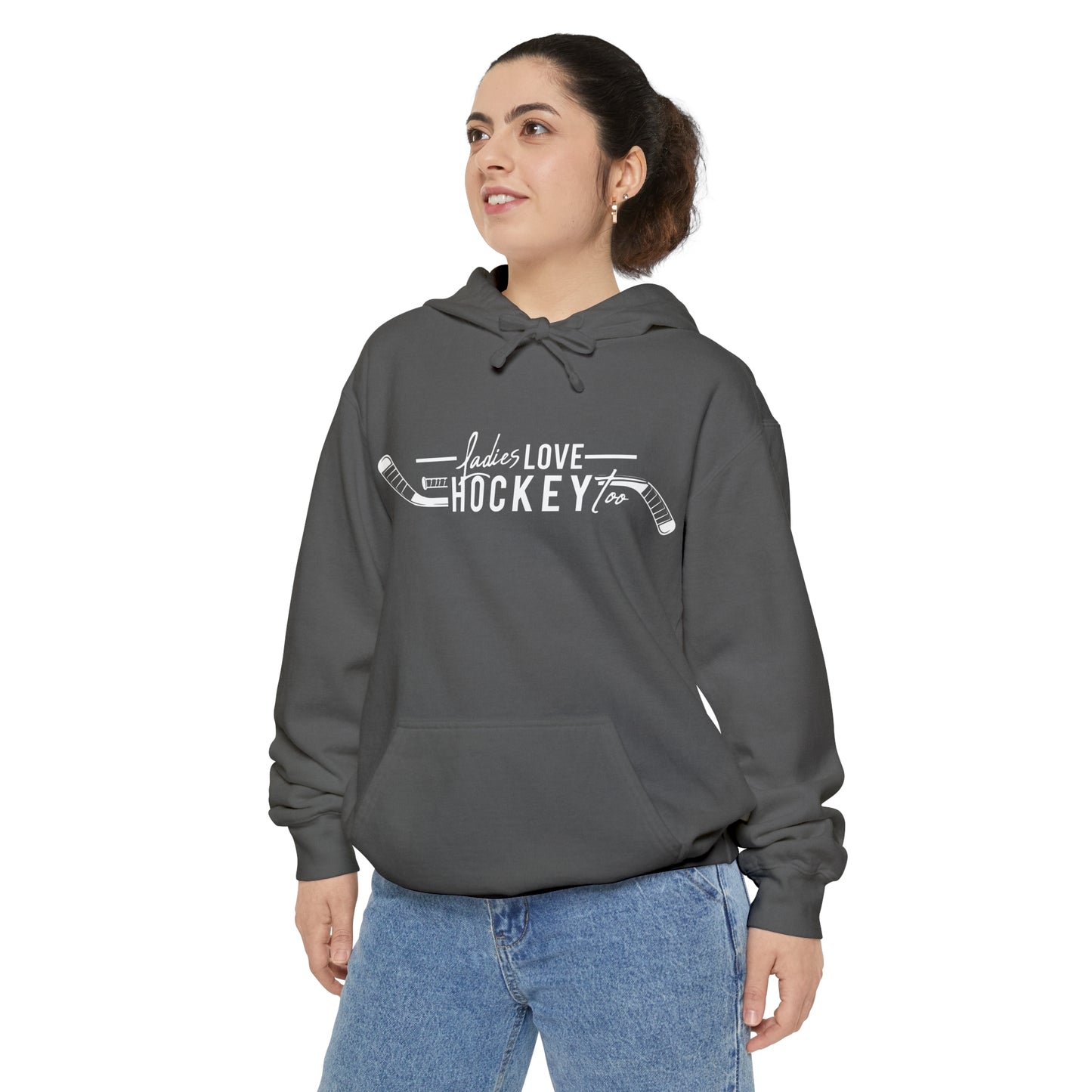 Ladies Love Hockey Too Unisex Comfort Colors Hoodie