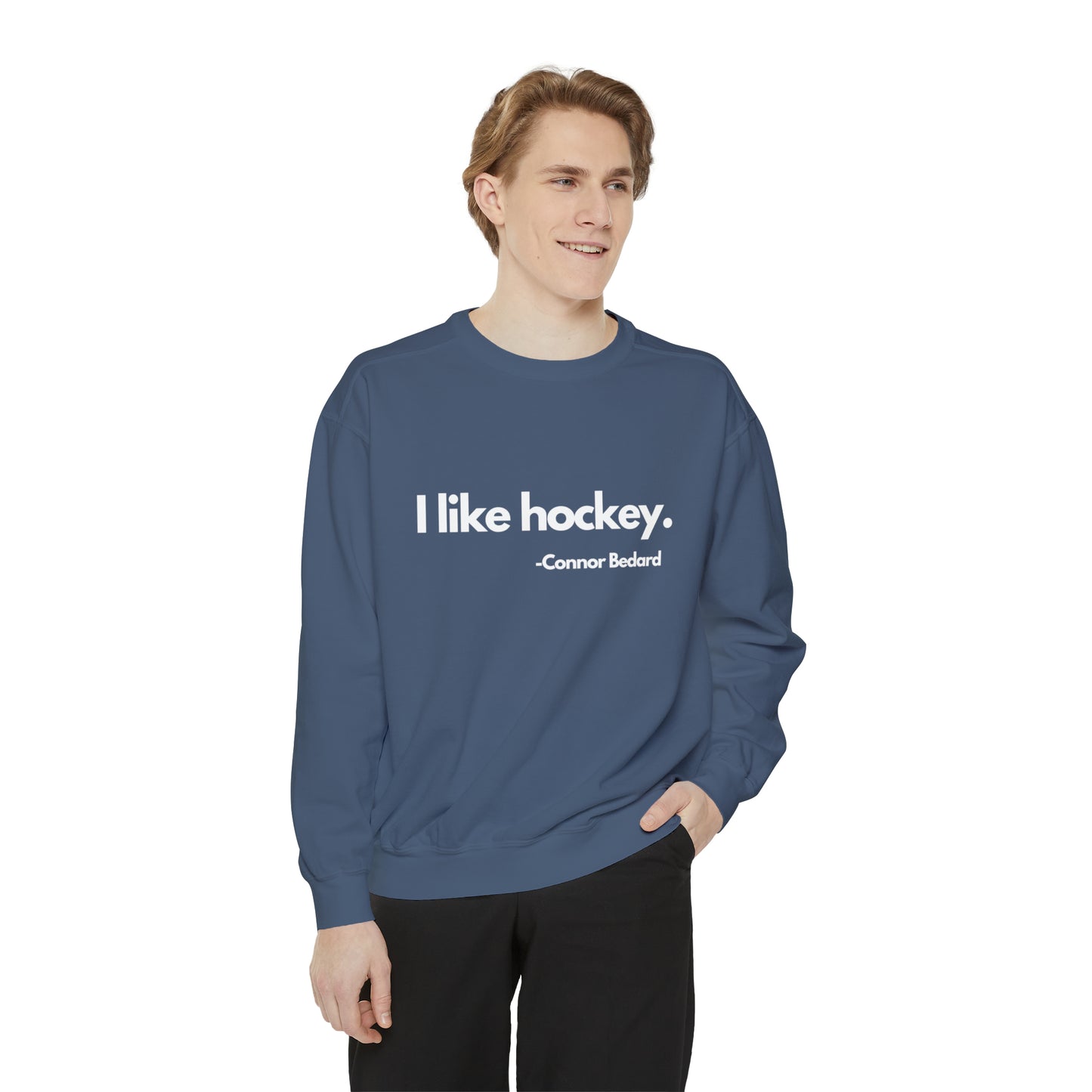 I Like Hockey. Unisex Comfort Colors Sweatshirt