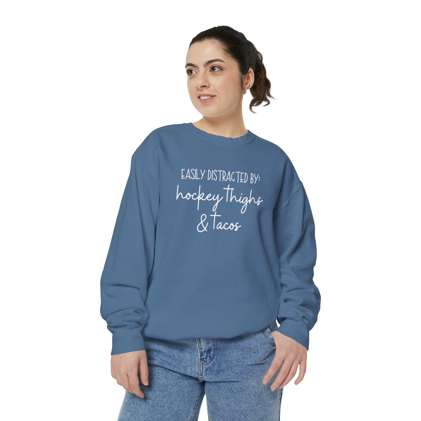 Easily Distracted by Hockey Thighs & Tacos Unisex Comfort Colors Sweatshirt