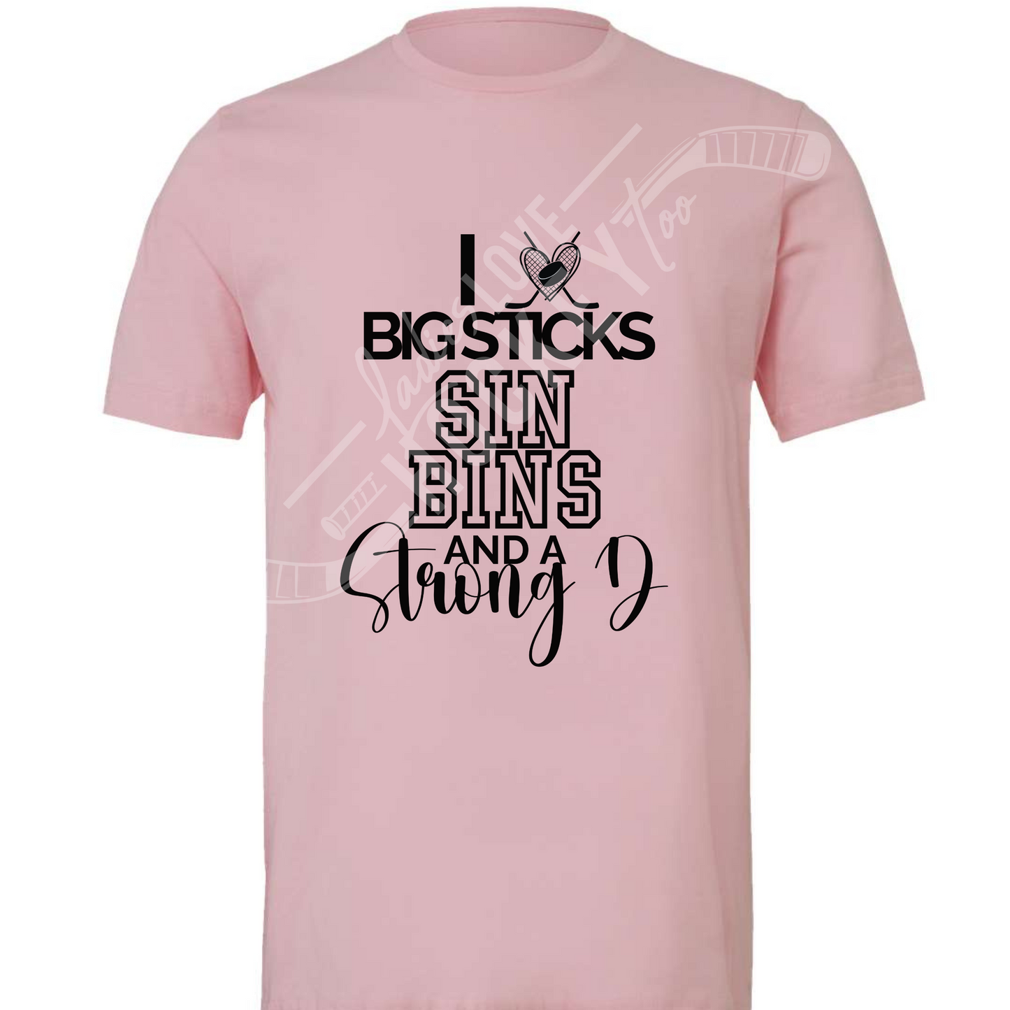 I Love Big Sticks T-Shirt