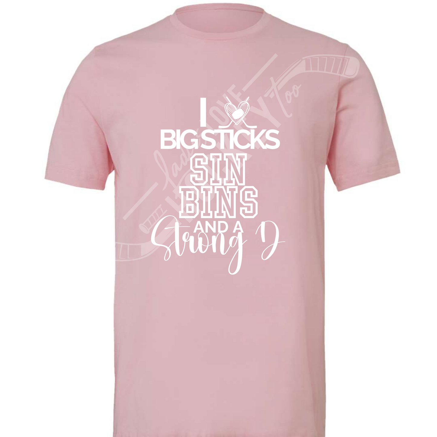 I Love Big Sticks T-Shirt