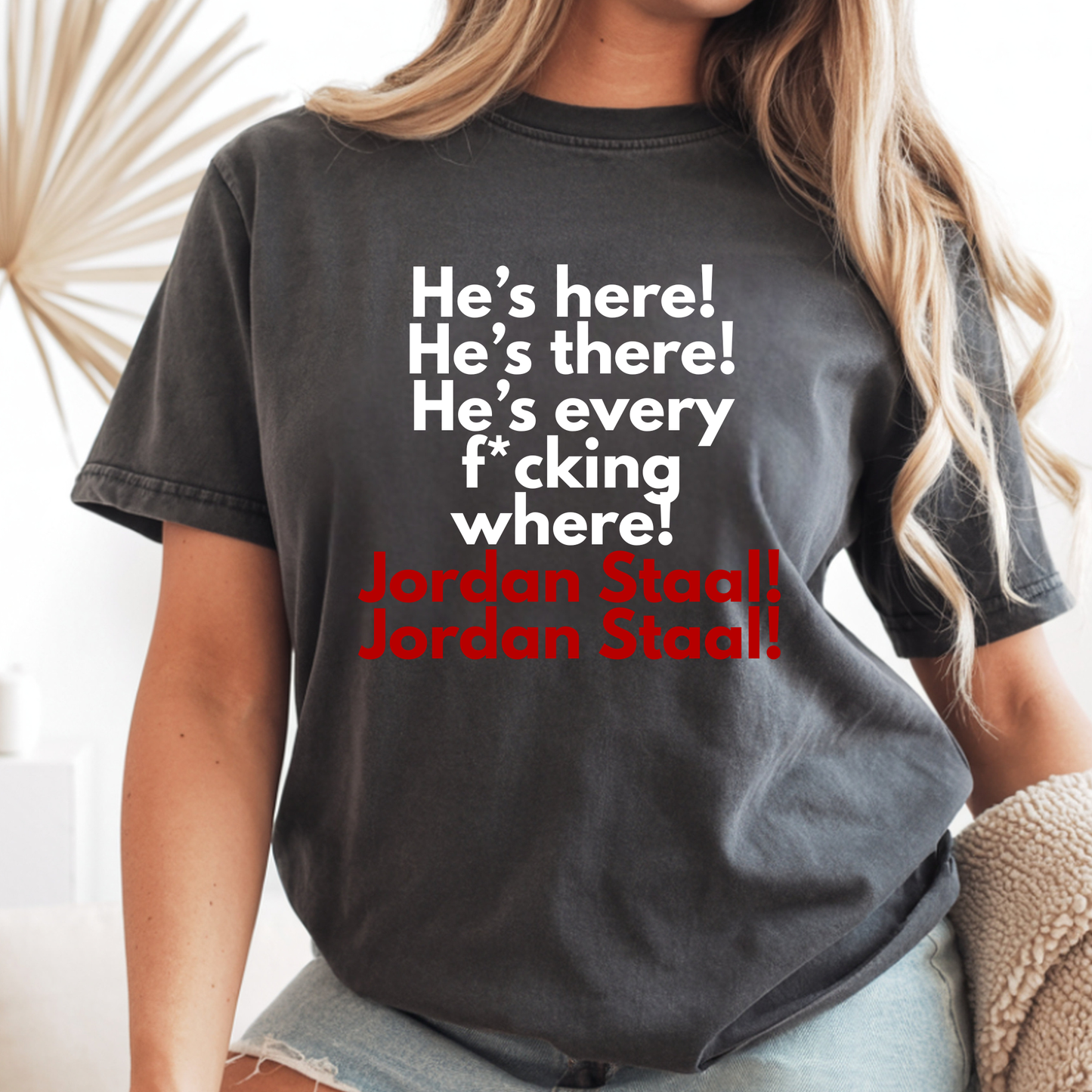He’s Everyf*ckingwhere!
