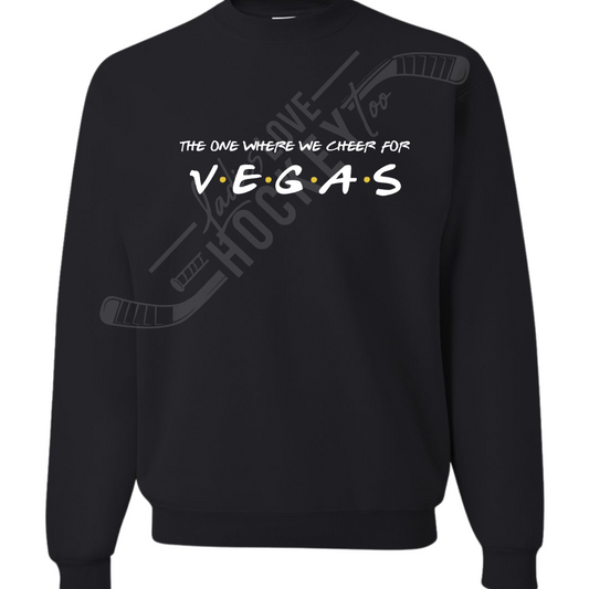 The One Where We Cheer For Vegas!