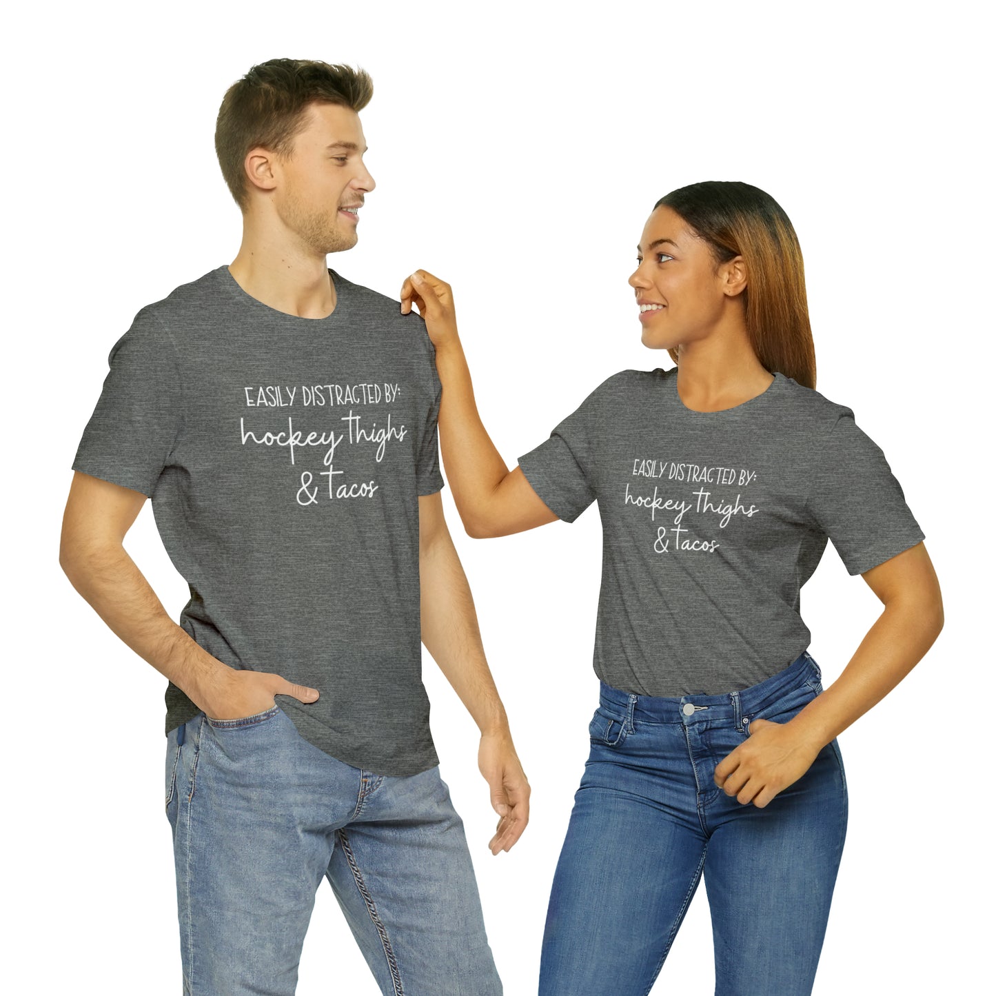 Easily Distracted by: Hockey Thighs and Tacos Unisex Bella + Canvas Tee