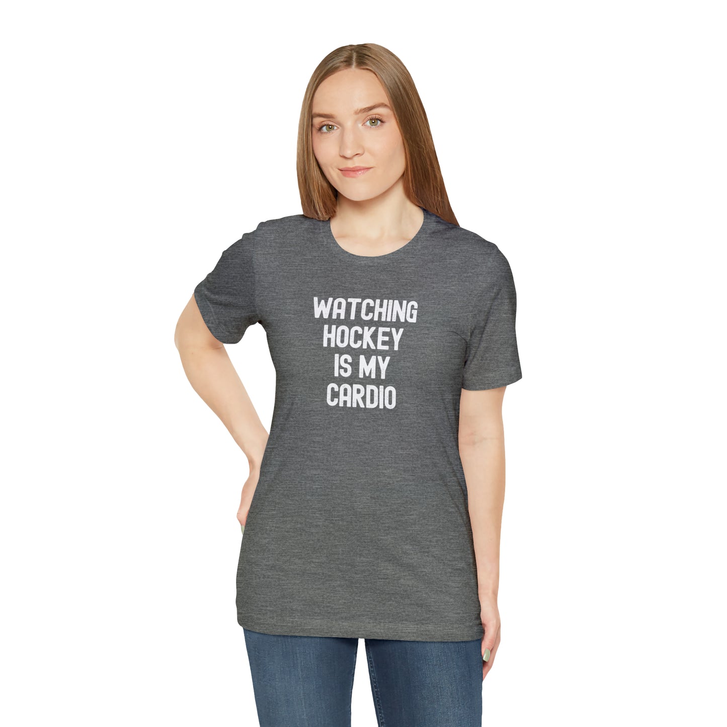 Watching Hockey is my Cardio Bella + Canvas T