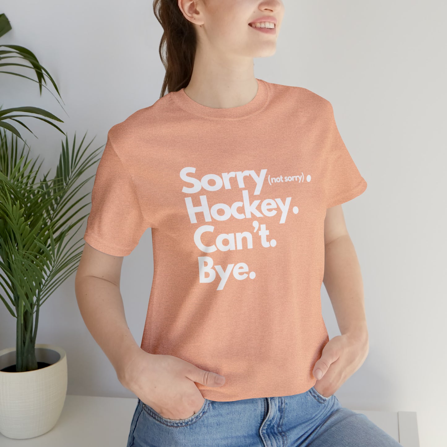 Sorry. Can't. Unisex Bella + Canvas Short Sleeve Tee