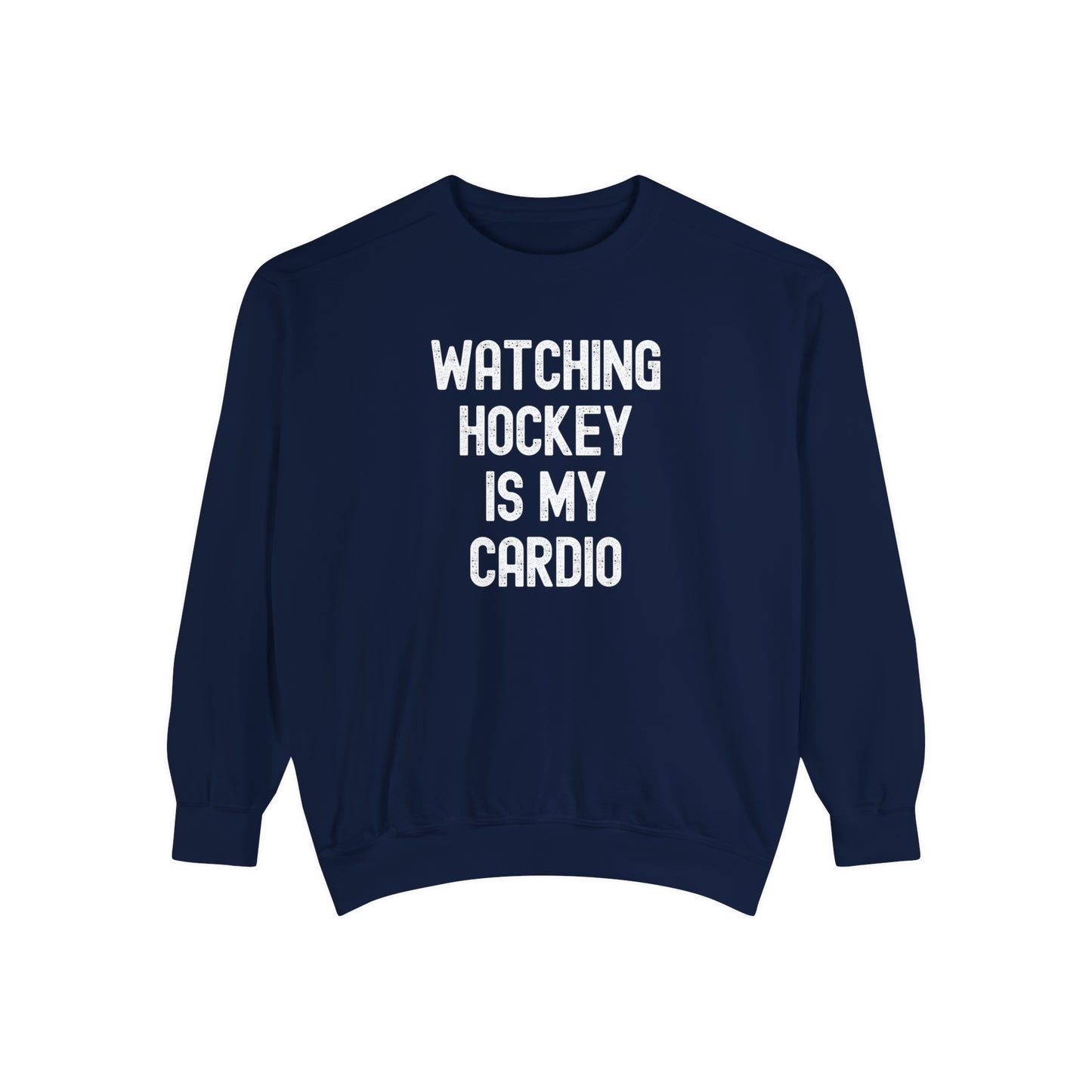 Watching Hockey is my Cardio Unisex Comfort Colors Crewneck Sweatshirt