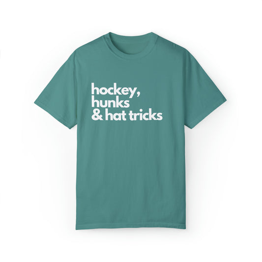 Hockey, Hunks & Hat Tricks Unisex Comfort Colors T-Shirt